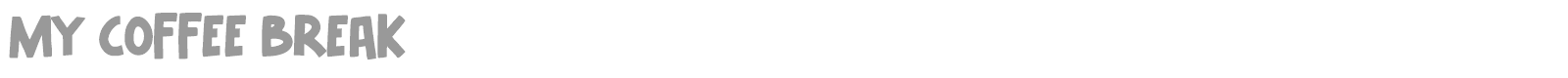 My Coffee Break font preview